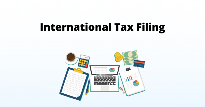 International Tax Filing