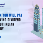 what tax you will pay on receiving dividend from your Indian Subsidiary