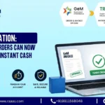 TReDS Integration Why Your GeM Orders Can Now Be Converted to Instant Cash
