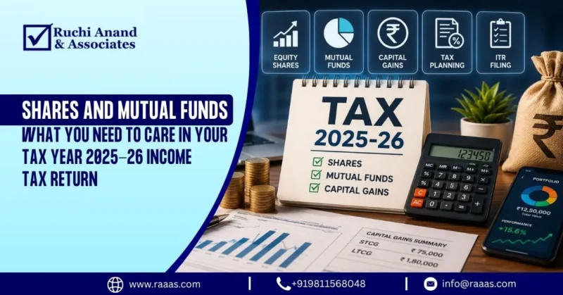 Shares and Mutual Funds What You Need to Care in Your Tax Year 2025-26 Income Tax Return